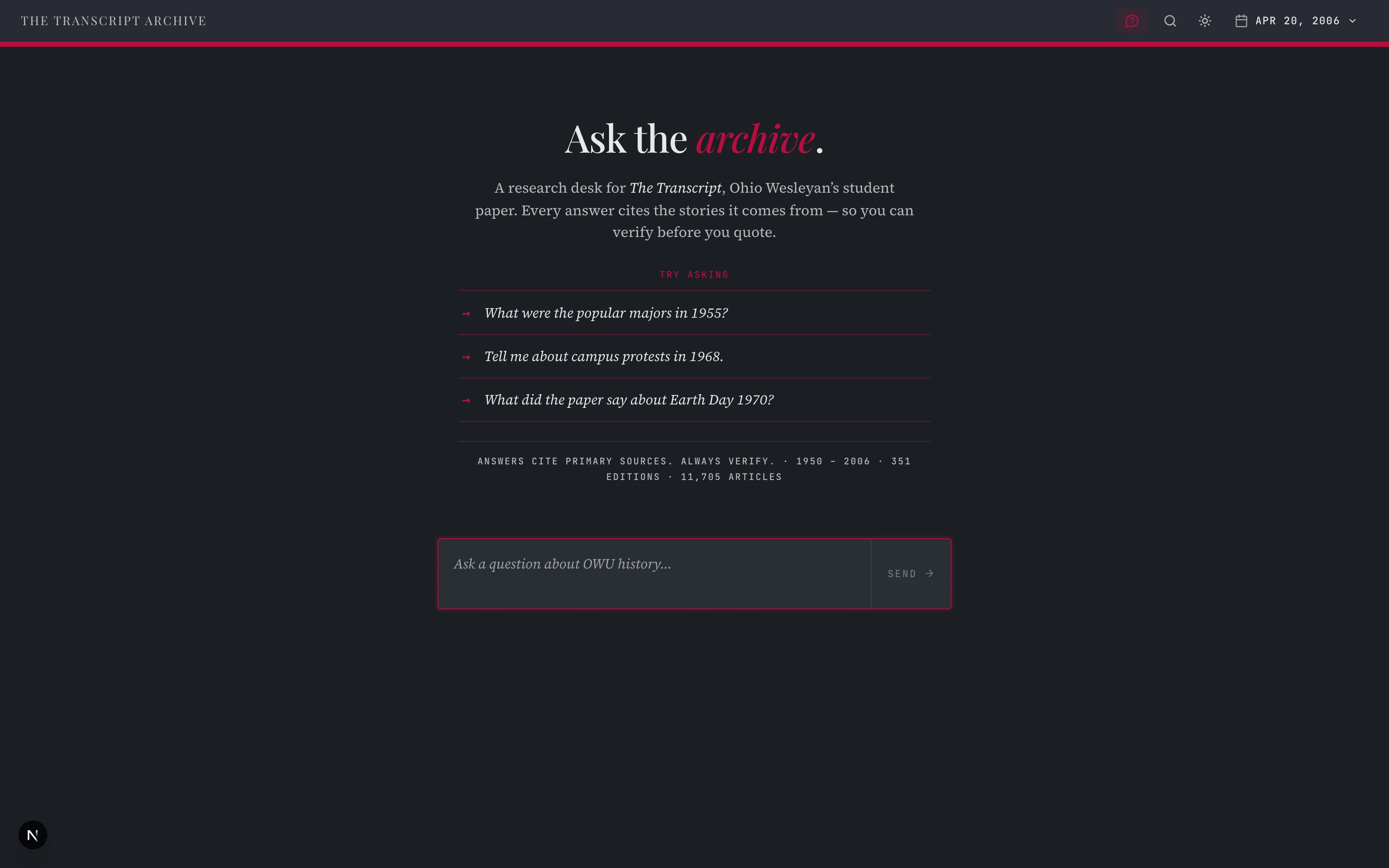 The Ask the Archive screen: a research prompt with suggested questions about 1955 majors, 1968 campus protests and Earth Day 1970, noting answers cite primary sources across 351 editions and 11,705 articles.